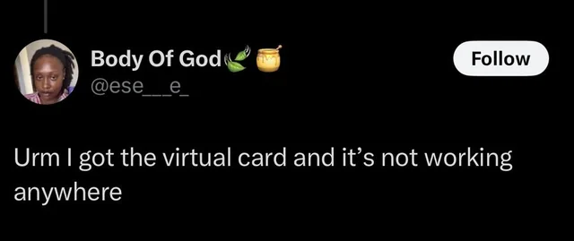 Post on X: the virtual card isn’t working anywhere.